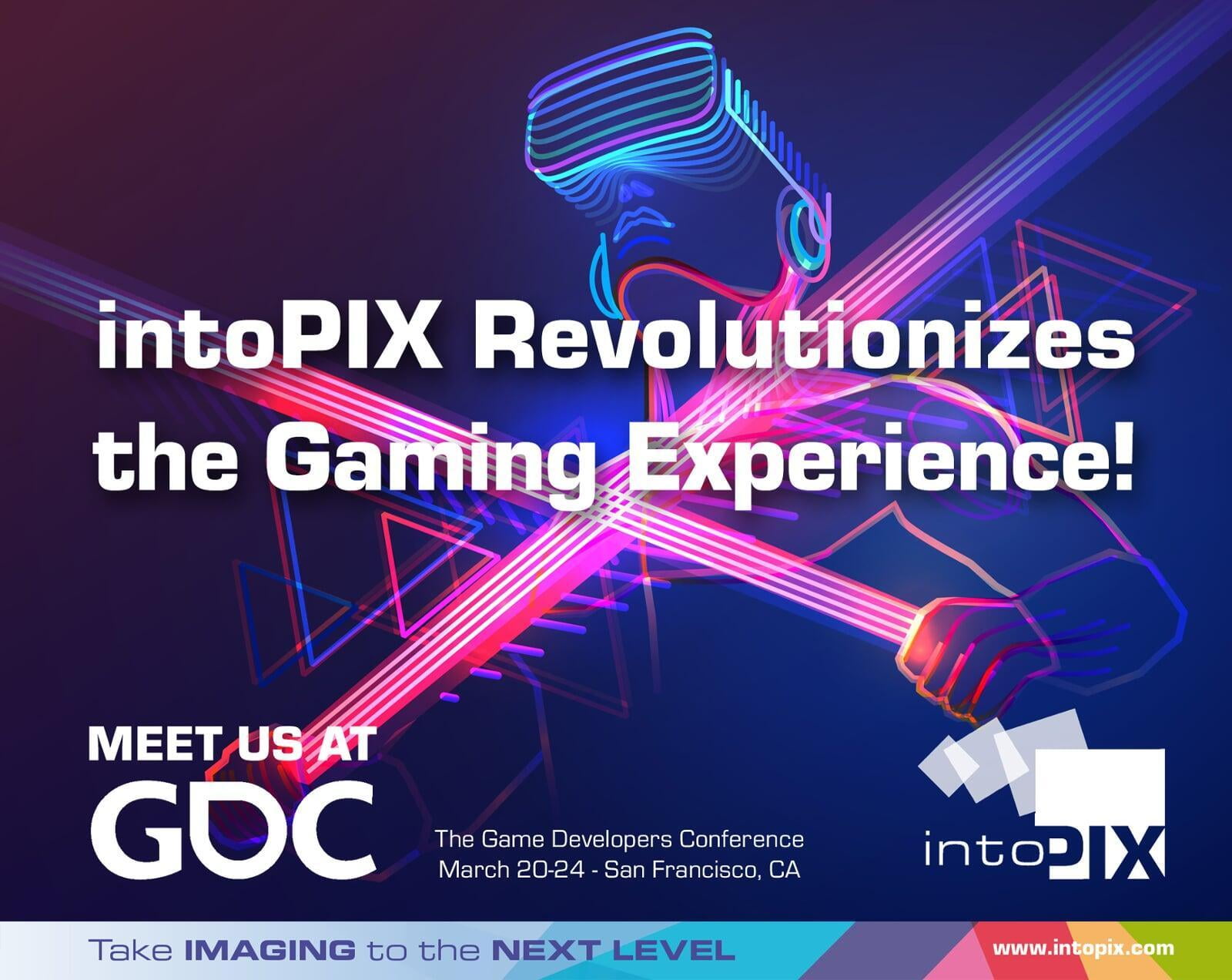 intoPIX révolutionne l'expérience de jeu à la GDC 2023 :  Une qualité d'image qui dépasse la réalité !